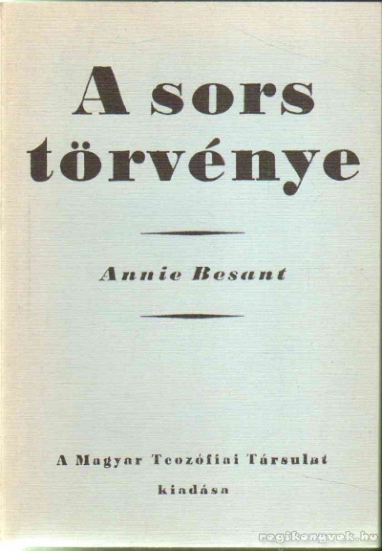 Annie Besant - A sors törvénye [antikvár]