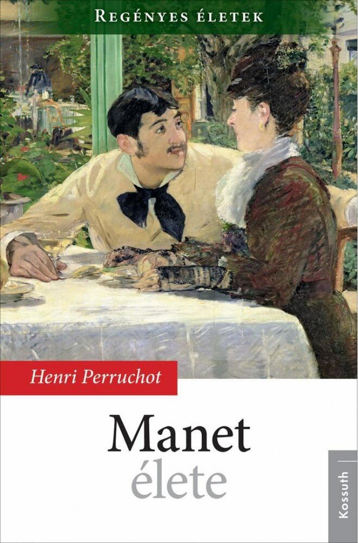 HENRI PERRUCHOT - Manet élete [antikvár]