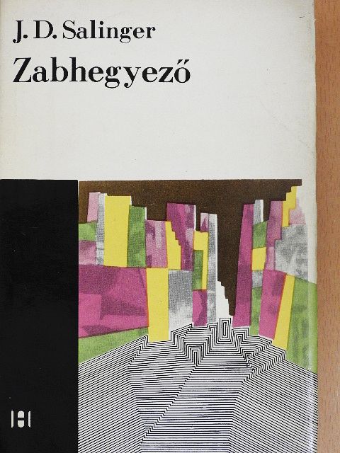 J. D. Salinger - Zabhegyező [antikvár]