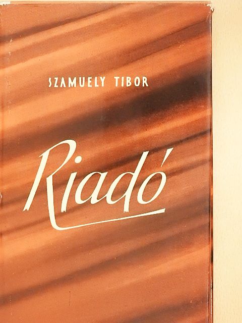 Szamuely Tibor - Riadó [antikvár]