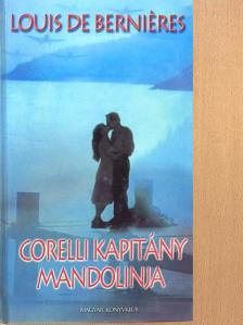 Louis de Berniéres - Corelli kapitány mandolinja [antikvár]
