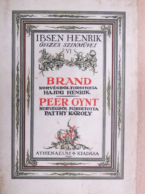 Ibsen Henrik - Brand/Peer Gynt [antikvár]