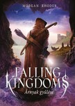 Morgan Rhodes - Falling Kingdoms - Árnyak gyűlése [eKönyv: epub, mobi]
