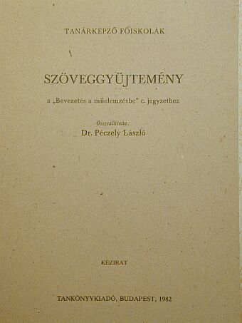 Ady Endre - Szöveggyűjtemény a "Bevezetés a műelemzésbe" c. jegyzethez [antikvár]
