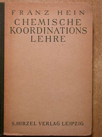 Franz Heinz - Chemische Koordinationslehre [antikvár]
