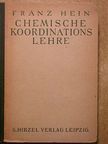 Franz Heinz - Chemische Koordinationslehre [antikvár]