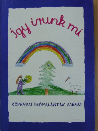 Deák Klára - Így írunk mi [antikvár]