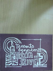 Kovács Lászlóné - "Teremts bennem tiszta szívet..." (Zsolt 51,12) [antikvár]