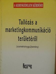 Dr. Serényi János - Tallózás a marketingkommunikáció területéről [antikvár]
