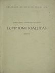Varga Edith - Egyiptomi kiállítás [antikvár]