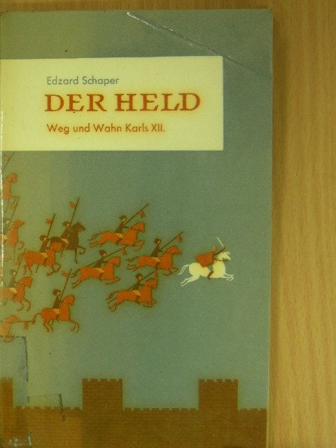 Edzard Schaper - Der Held [antikvár]