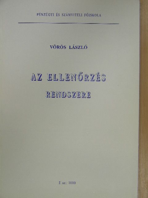 Vörös László - Az ellenőrzés rendszere [antikvár]