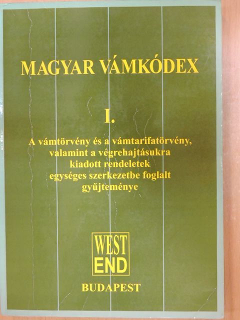Magyar vámkódex I. [antikvár]