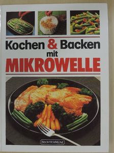 Kochen & Backen mit Mikrowelle [antikvár]
