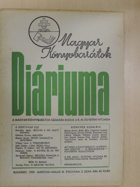 Anton Zischka - Magyar Könyvbarátok Diáriuma 1939. március-május [antikvár]