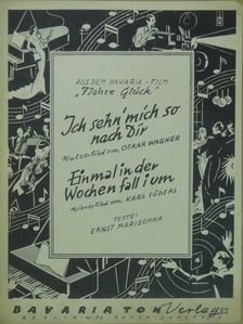 Ernst Marischka - Ich sehn' mich so nach Dir/Einmal in der Wochen fall i um [antikvár]