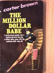 Carter Brown - The Million Dollar Babe [antikvár]