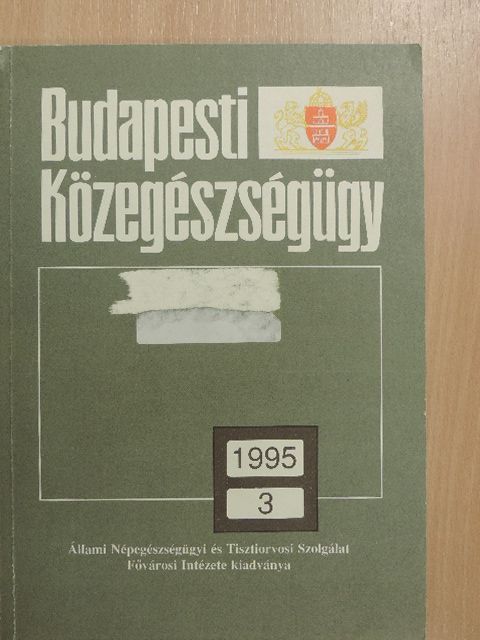 Dr. Kanjo Abdul Hamid - Budapesti Közegészségügy 1995/3. [antikvár]