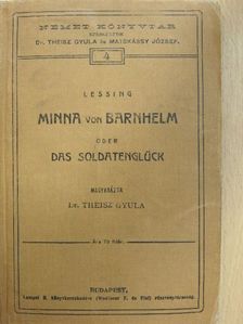Gotthold Ephraim Lessing - Minna von Barnhelm oder das Soldatenglück (gótbetűs) [antikvár]