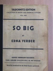 Edna Ferber - So big [antikvár]
