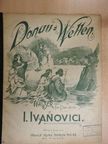 I. Ivanovici - Donau-Wellen [antikvár]