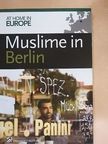 Nina Müche - Muslime in Berlin [antikvár]
