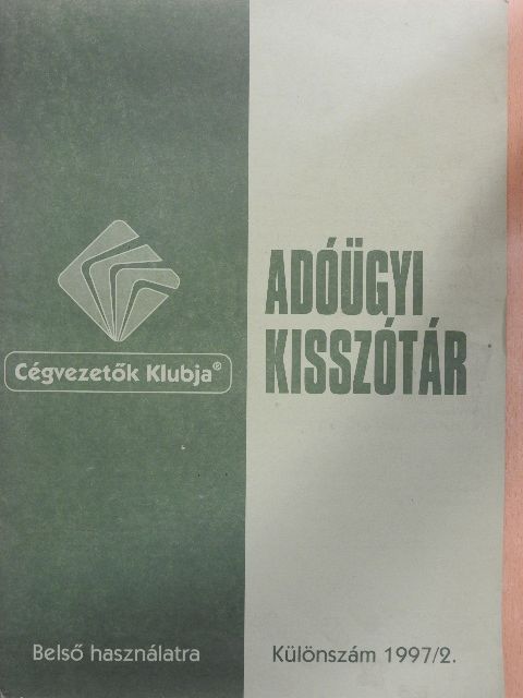 Adóügyi kisszótár [antikvár]