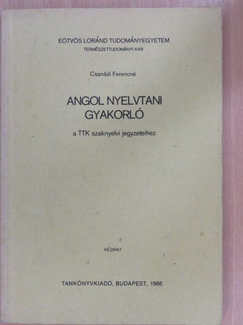 Csanádi Ferencné - Angol nyelvtani gyakorló [antikvár]