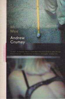Andrew Crumey - Mr Mee [antikvár]