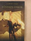 N. Tóth Anikó - Fényszilánkok (aláírt példány) [antikvár]