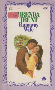 Brenda Trent - Runaway Wife [antikvár]