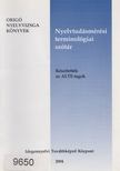 Fekete Hajnal, Óvári Valéria - Nyelvtudásmérési terminológiai szótár [antikvár]