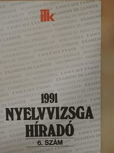 Nyelvvizsga híradó 1991/6. [antikvár]
