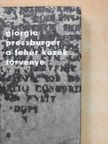 Giorgio Pressburger - A fehér közök törvénye [antikvár]