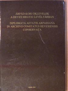 Árpád-kori oklevelek a Heves megyei levéltárban [antikvár]
