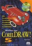 Daniel Gray - Werken met CorelDRAW! 5 [antikvár]