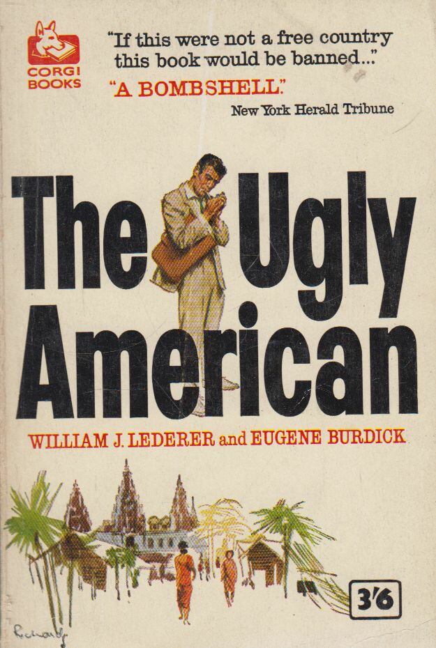 William J. Lederer, BURDICK, EUGENE - The Ugly American [antikvár]