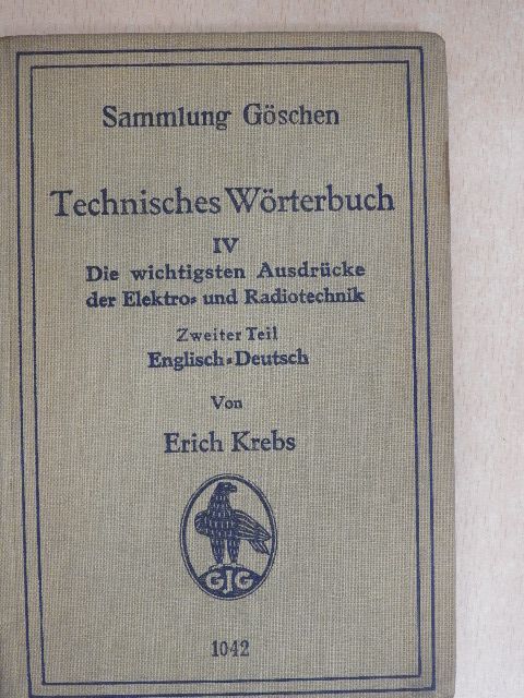 Erich Krebs - Technisches Wörterbuch IV/2. [antikvár]