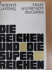 Ferdinand Lundberg - Die Reichen und die Superreichen [antikvár]