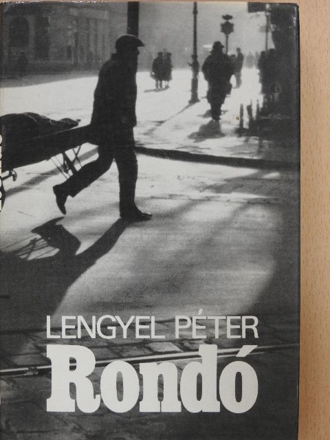 Lengyel Péter - Rondó [antikvár]