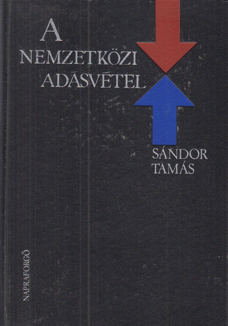 Sándor Tamás - A nemzetközi adásvétel [antikvár]