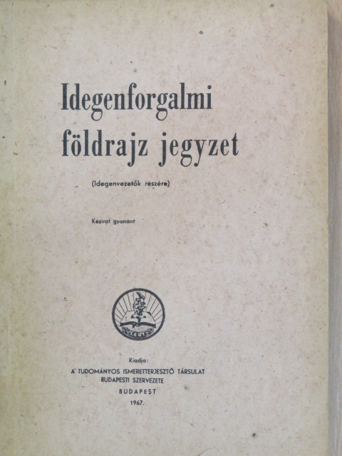 Dr. Kóródi József - Idegenforgalmi földrajz jegyzet [antikvár]
