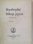 Dr. Kóródi József - Idegenforgalmi földrajz jegyzet [antikvár]