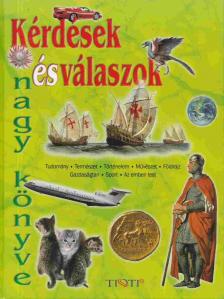 Kérdések és válaszok nagy könyve [antikvár]