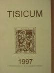 Bagi Gábor - Tisicum 1997. [antikvár]
