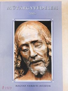 Ádám Ágnes - Műtárgyvédelem 2004 [antikvár]