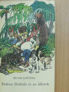 Hugh Lofting - Doktor Dolittle és az állatok [antikvár]