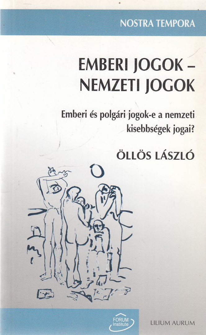 Hollós László - Emberi jogok - nemzeti jogok [antikvár]