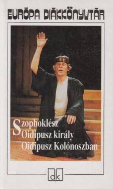 SZOPHOKLÉSZ - Oidipusz király / Oidipusz Kolónoszban [antikvár]