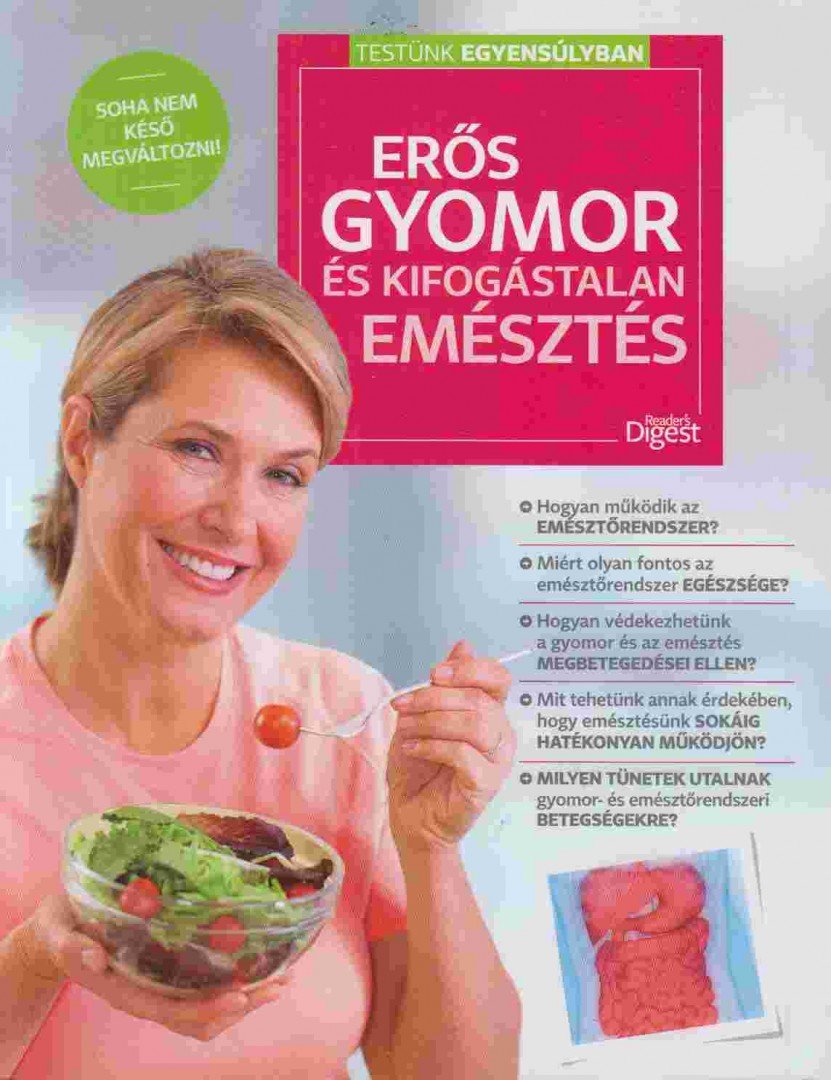 Lukács Tamás - Erős gyomor és kifogástalan emésztés [antikvár]